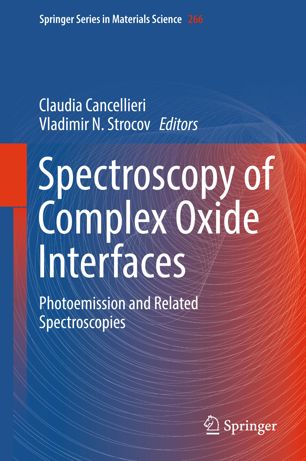 Spectroscopy Of Complex Oxide Interfaces 1st Ed Claudia Cancellieri