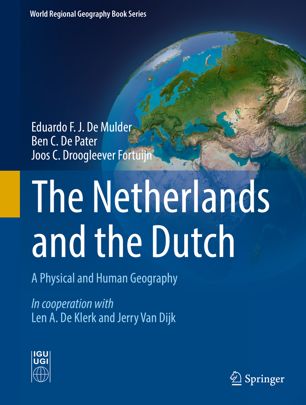 The Netherlands And The Dutch 1st Ed Eduardo F J De Mulder