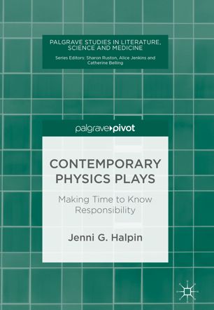 Contemporary Physics Plays 1st Ed Jenni G Halpin