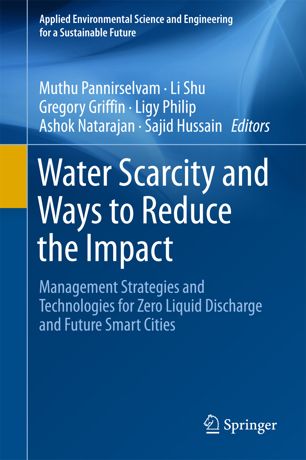 Water Scarcity And Ways To Reduce The Impact 1st Ed Muthu Pannirselvam