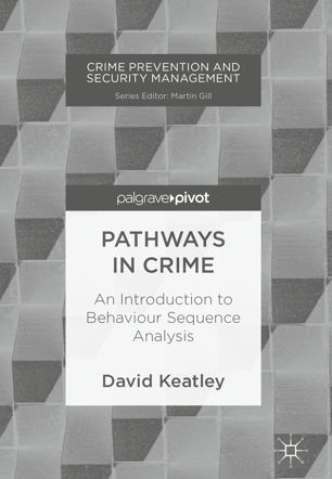 Pathways In Crime 1st Ed David Keatley
