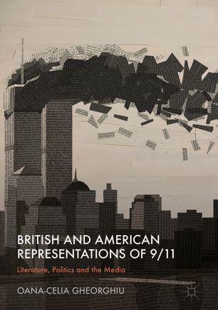 British And American Representations Of 911 1st Ed Oanacelia Gheorghiu