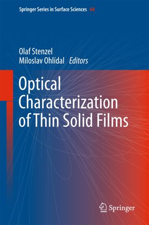 Optical Characterization Of Thin Solid Films 1st Ed Olaf Stenzel