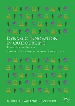 Dynamic Innovation In Outsourcing 1st Ed Leslie P Willcocks
