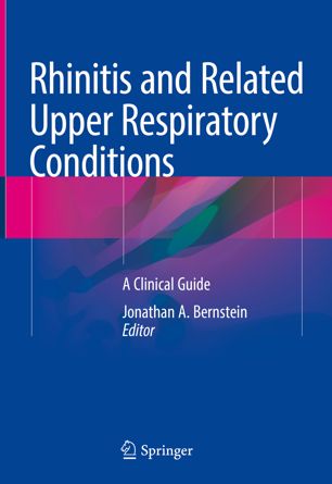 Rhinitis And Related Upper Respiratory Conditions 1st Ed Jonathan A Bernstein
