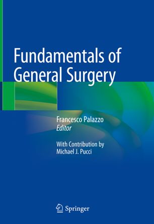 Fundamentals Of General Surgery 1st Ed Francesco Palazzo