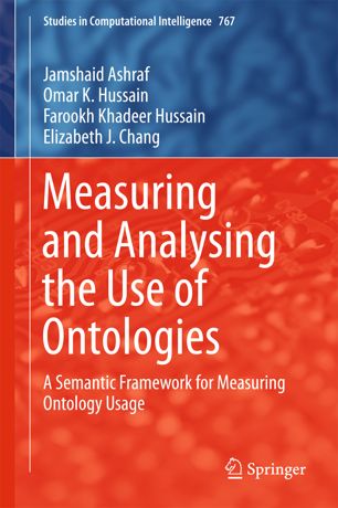Measuring And Analysing The Use Of Ontologies 1st Ed Jamshaid Ashraf