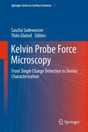 Kelvin Probe Force Microscopy 1st Ed Sascha Sadewasser Thilo Glatzel