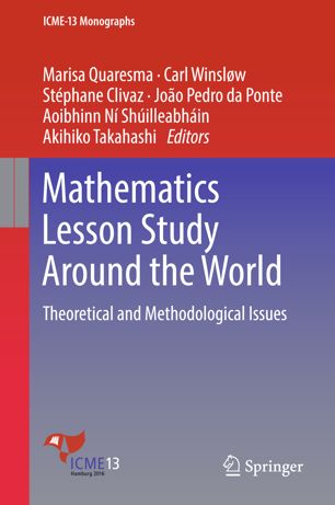 Mathematics Lesson Study Around The World 1st Ed Marisa Quaresma