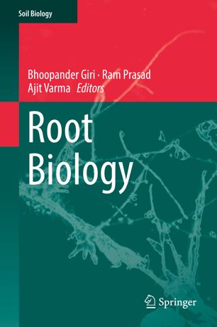 Root Biology 1st Ed Bhoopander Giri Ram Prasad Ajit Varma