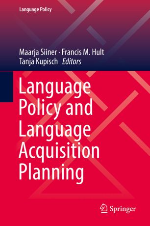 Language Policy And Language Acquisition Planning 1st Ed Maarja Siiner