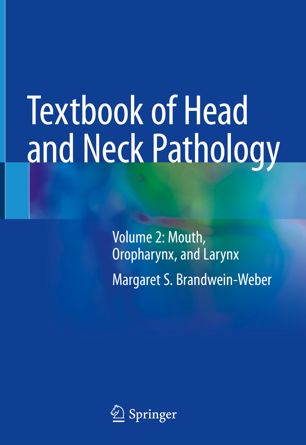 Textbook Of Head And Neck Pathology 1st Ed Margaret S Brandweinweber