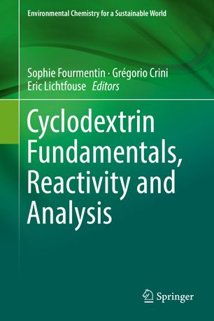 Cyclodextrin Fundamentals Reactivity And Analysis 1st Ed Sophie Fourmentin