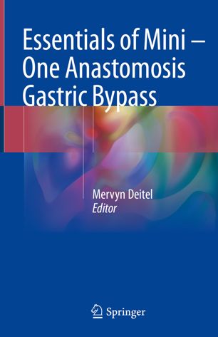 Essentials Of Mini One Anastomosis Gastric Bypass 1st Ed Mervyn Deitel