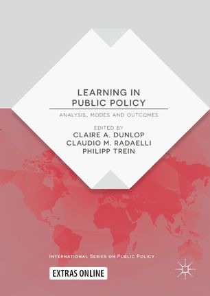 Learning In Public Policy 1st Ed Claire A Dunlop Claudio M Radaelli