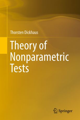 Theory Of Nonparametric Tests 1st Ed Thorsten Dickhaus
