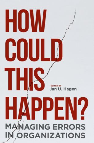 How Could This Happen 1st Ed Jan U Hagen