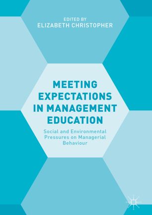 Meeting Expectations In Management Education 1st Ed Elizabeth Christopher