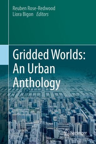 Gridded Worlds An Urban Anthology 1st Ed Reuben Roseredwood