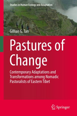 Pastures Of Change 1st Ed Gillian G Tan
