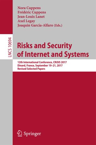 Risks And Security Of Internet And Systems 1st Ed Nora Cuppens