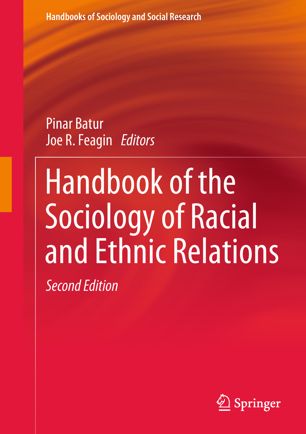 Handbook Of The Sociology Of Racial And Ethnic Relations 2nd Ed Pinar Batur