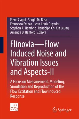 Flinoviaflow Induced Noise And Vibration Issues And Aspectsii 1st Ed Elena Ciappi