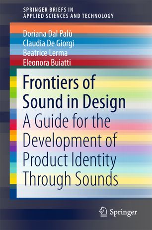 Frontiers Of Sound In Design 1st Ed Doriana Dal Pal Claudia De Giorgi