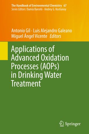 Applications Of Advanced Oxidation Processes Aops In Drinking Water Treatment 1st Ed Antonio Gil