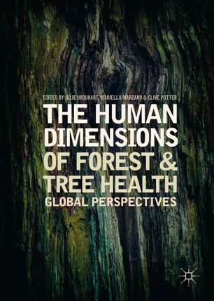 The Human Dimensions Of Forest And Tree Health 1st Ed Julie Urquhart