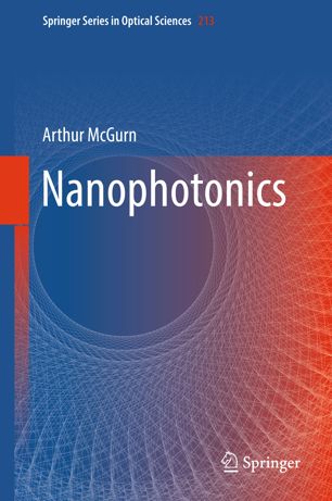 Nanophotonics 1st Ed Arthur Mcgurn