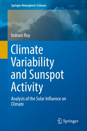 Climate Variability And Sunspot Activity 1st Ed Indrani Roy