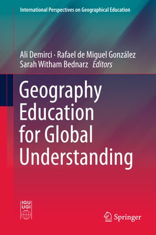 Geography Education For Global Understanding 1st Ed Ali Demirci