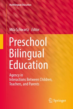 Preschool Bilingual Education 1st Ed Mila Schwartz