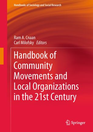Handbook Of Community Movements And Local Organizations In The 21st Century 1st Ed Ram A Cnaan
