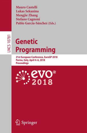 Genetic Programming 1st Ed Mauro Castelli Lukas Sekanina Mengjie Zhang