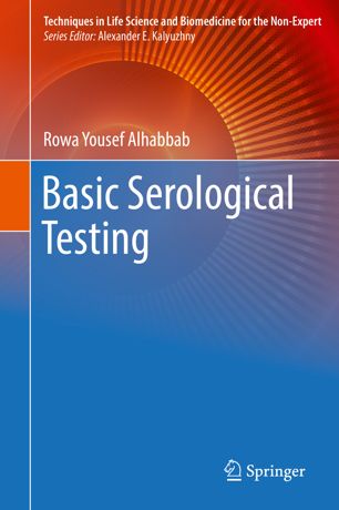Basic Serological Testing 1st Ed Rowa Yousef Alhabbab