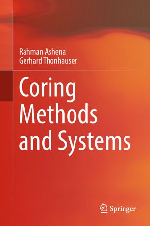 Coring Methods And Systems 1st Ed Rahman Ashena Gerhard Thonhauser