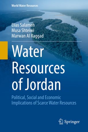 Water Resources Of Jordan 1st Ed Elias Salameh Musa Shteiwi