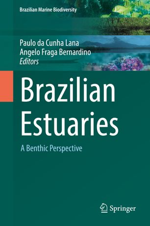Brazilian Estuaries 1st Ed Paulo Da Cunha Lana Angelo Fraga Bernardino