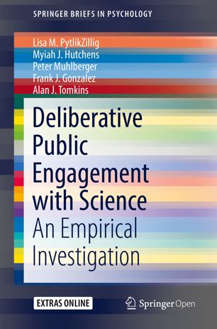 Deliberative Public Engagement With Science 1st Ed Lisa M Pytlikzillig
