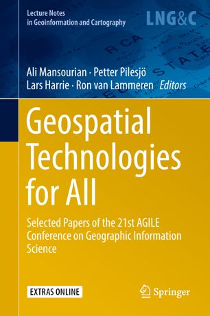 Geospatial Technologies For All 1st Ed Ali Mansourian Petter Pilesj