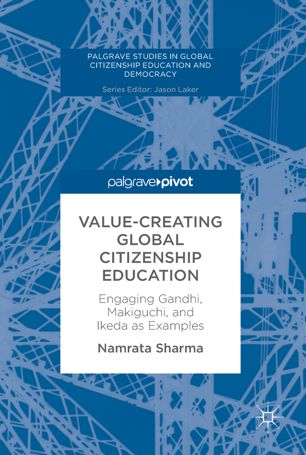 Valuecreating Global Citizenship Education 1st Ed Namrata Sharma