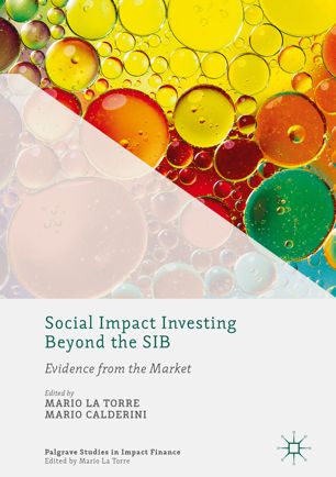 Social Impact Investing Beyond The Sib 1st Ed Mario La Torre