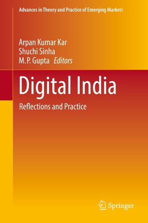 Digital India 1st Ed Arpan Kumar Kar Shuchi Sinha M P Gupta