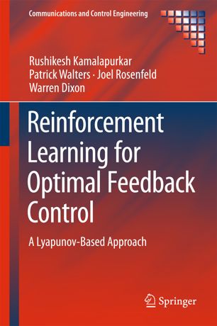 Reinforcement Learning For Optimal Feedback Control 1st Ed Rushikesh Kamalapurkar