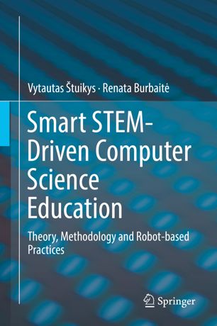 Smart Stemdriven Computer Science Education 1st Ed Vytautas Tuikys