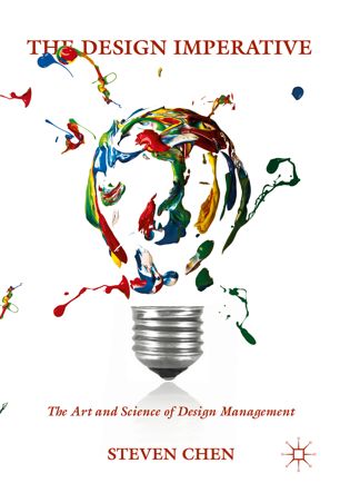 The Design Imperative 1st Ed Steven Chen