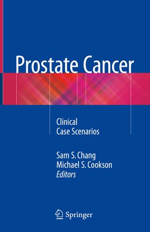 Prostate Cancer Methods And Protocols 1st Ed Sam S Chang Michael S Cookson