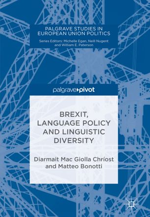 Brexit Language Policy And Linguistic Diversity 1st Ed Diarmait Mac Giolla Chrost